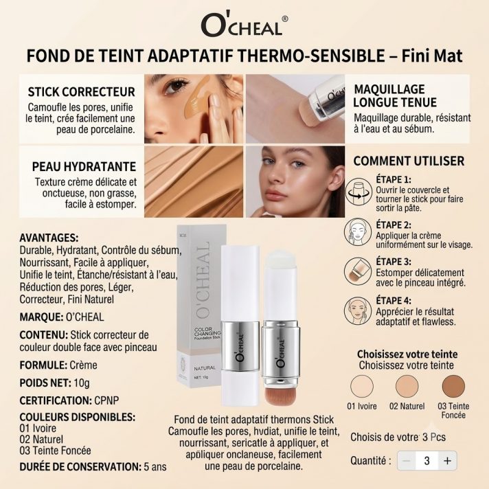 Fond de Teint Adaptatif O’CHEAL stick thermo-sensible 3 teintesFond de Teint Adaptatif O’CHEAL stick thermo-sensible 3 teintes